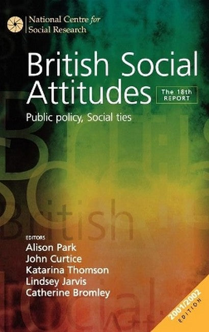 British Social Attitudes 18/e