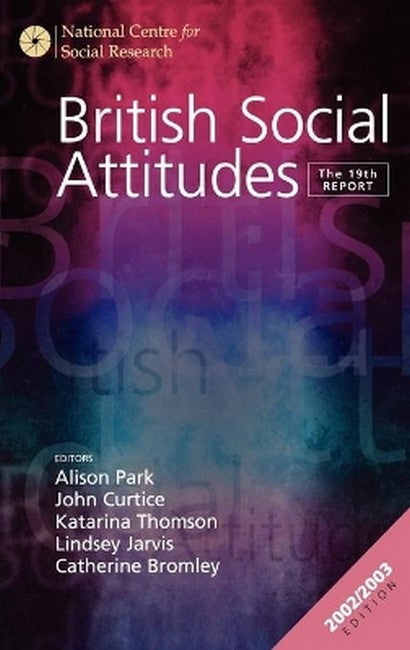 British Social Attitudes 19/e