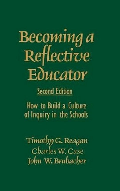 Becoming a Reflective Educator 2/e