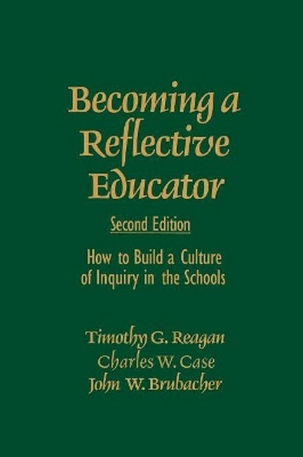 Becoming a Reflective Educator 2/e