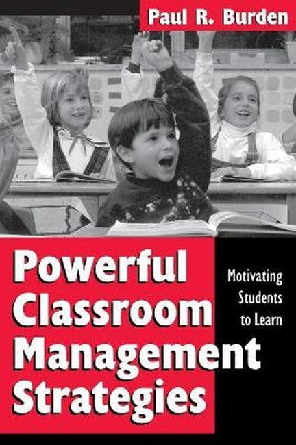 Powerful Classroom Management Strategies