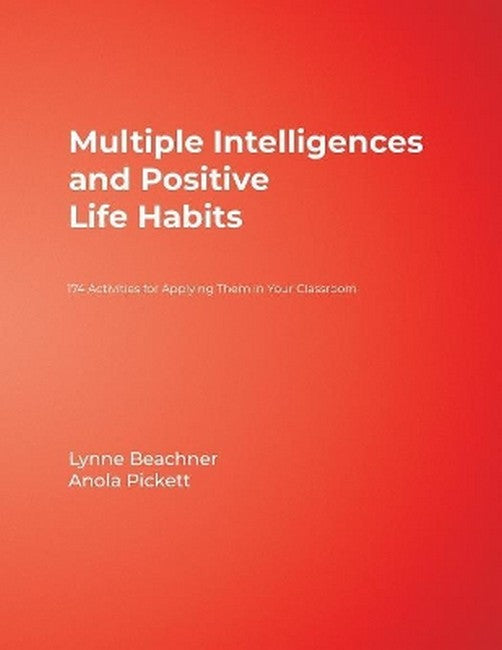 Multiple Intelligences and Positive Life Habits