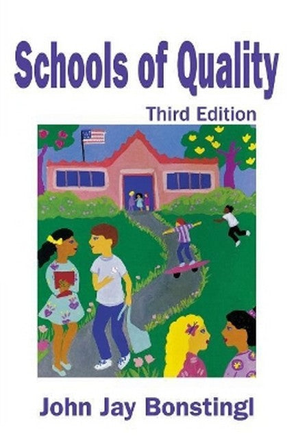 Schools of Quality 3/e