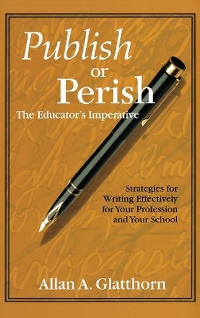 Publish or Perish - The Educator's Imperative