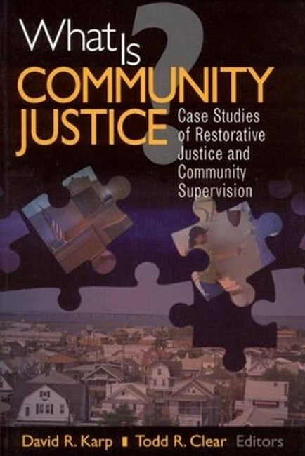 What is Community Justice?