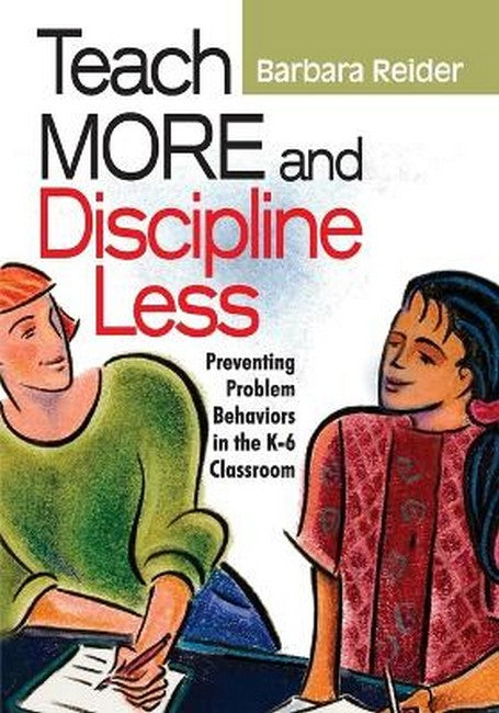 Teach More and Discipline Less