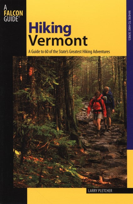 Hiking Vermont 2/e