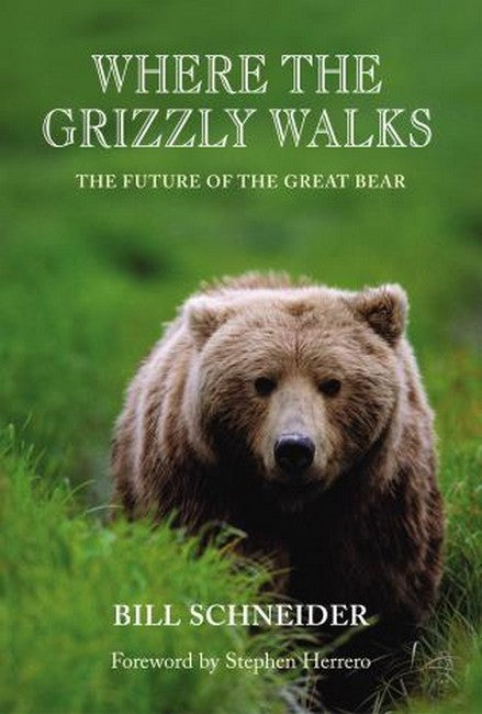 Where the Grizzly Walks