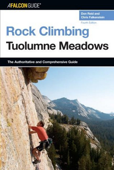 Rock Climbing Tuolumne Meadows 4/e