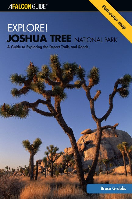 A FalconGuide® to Joshua Tree National Park