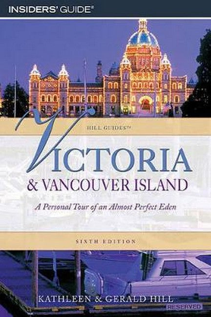 Victoria and Vancouver Island 6/e