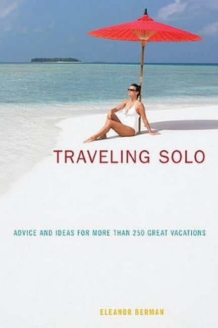 Traveling Solo 6/e
