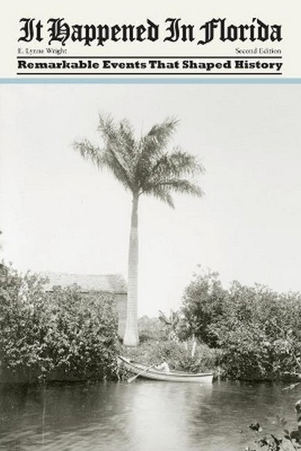 It Happened in Florida 2/e