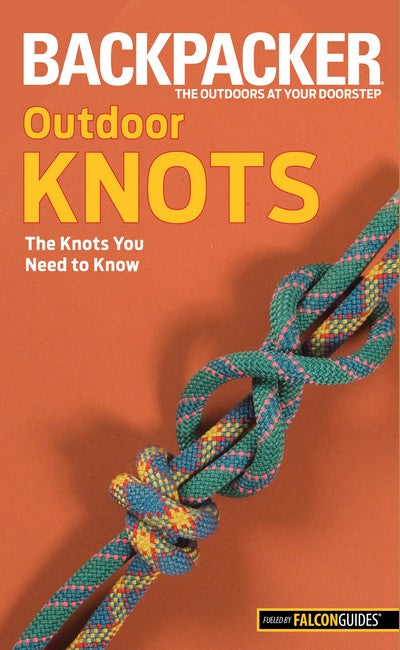 Backpacker magazine's Outdoor Knots