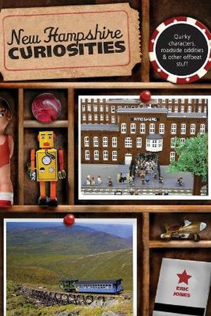 New Hampshire Curiosities 2/e