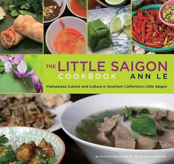 Little Saigon Cookbook 2/e