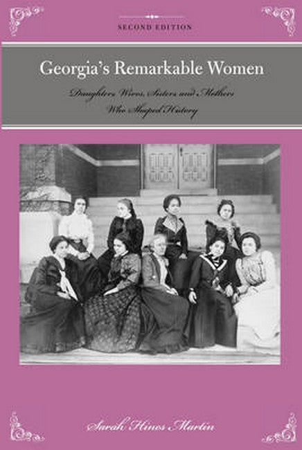 Georgia's Remarkable Women 2/e