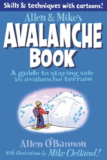 Allen & Mike's Avalanche Book