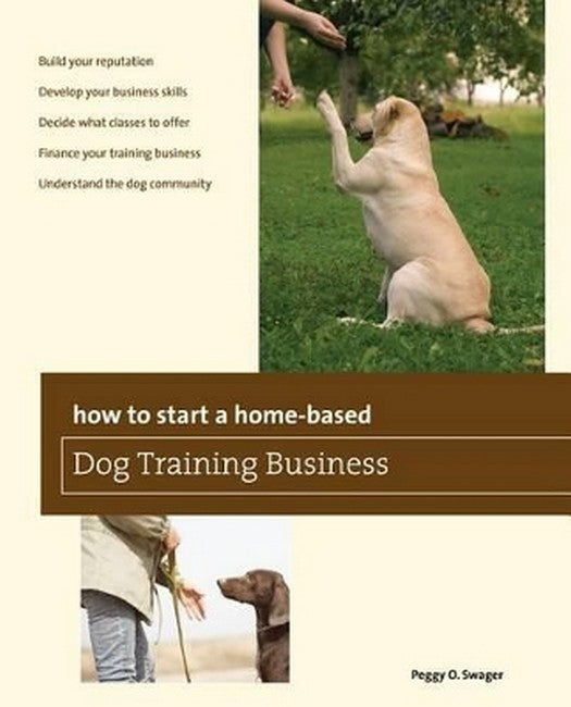 How to Start a Home-based Dog Training Business