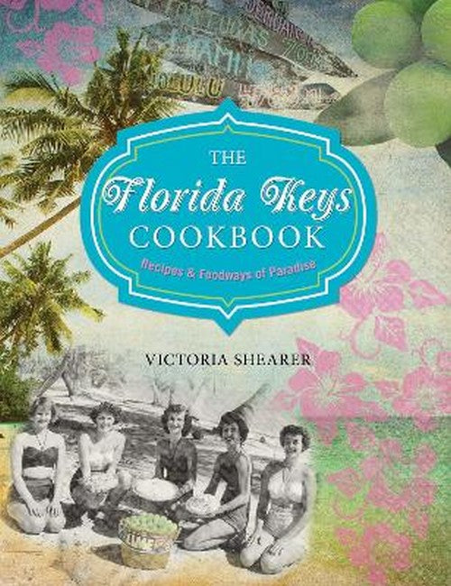 Florida Keys Cookbook 2/e