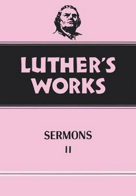 Luther's Works, Volume 52