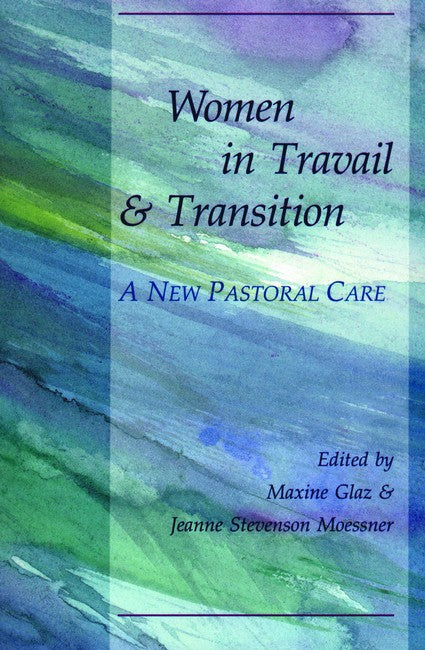 Women in Travail and Transition