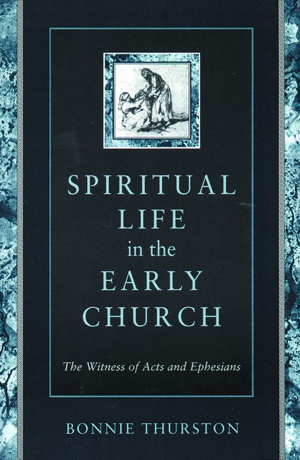 Spiritual Life in the Early Church