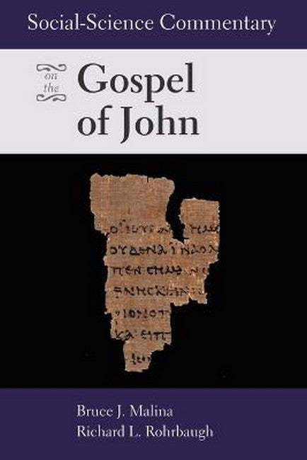 Social-Science Commentary on the Gospel of John