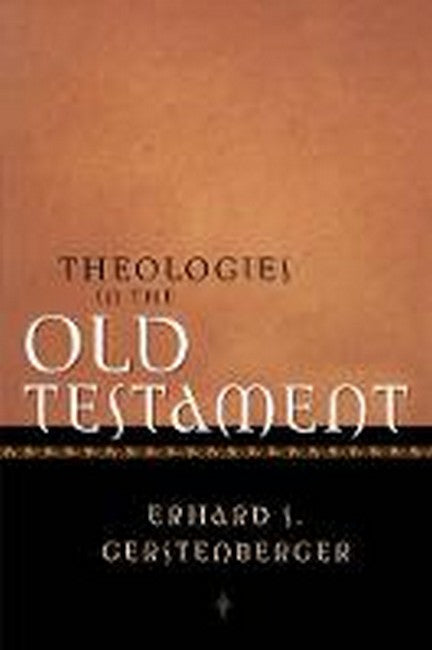Theologies in the Old Testament