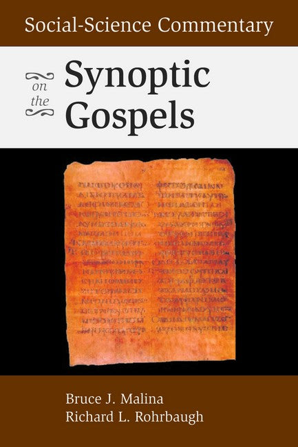 Social-Science Commentary on the Synoptic Gospels 2/e