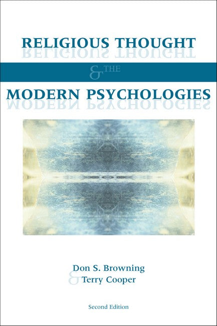 Religious Thought and the Modern Psychologies 2/e