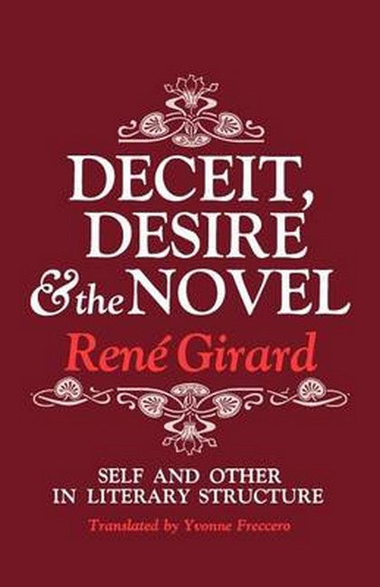 Deceit, Desire, and the Novel