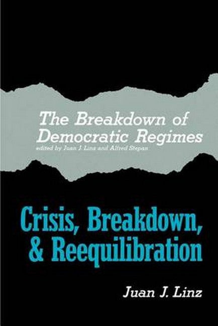 The Breakdown of Democratic Regimes