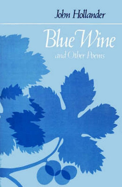 Blue Wine and Other Poems