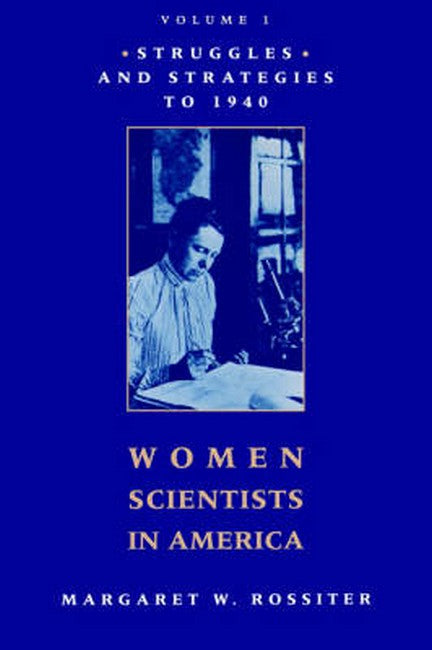 Women Scientists in America: