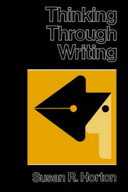 Thinking Through Writing