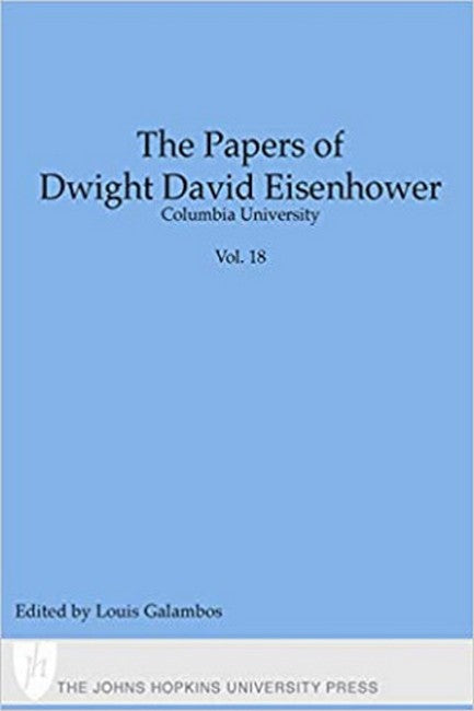 The Papers of Dwight David Eisenhower