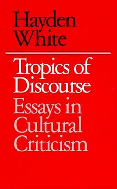 Tropics of Discourse