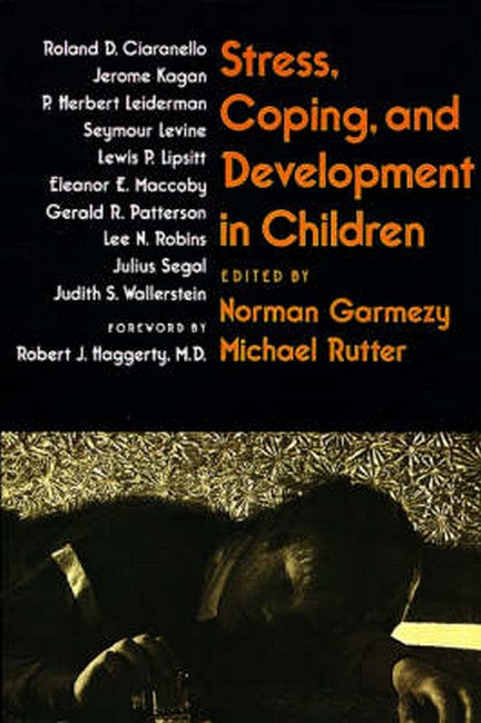 Stress, Coping, and Development in Children