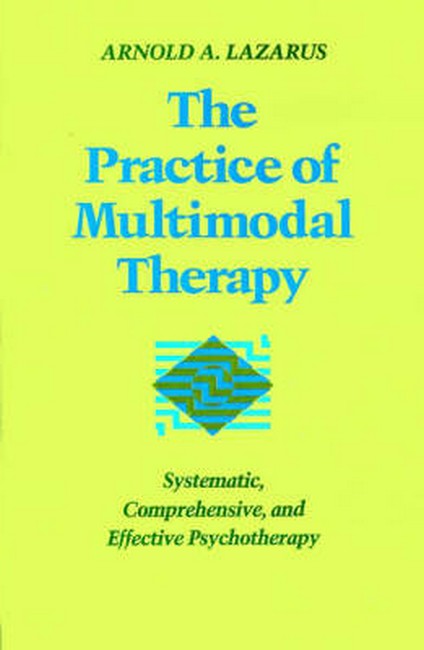 The Practice of Multimodal Therapy