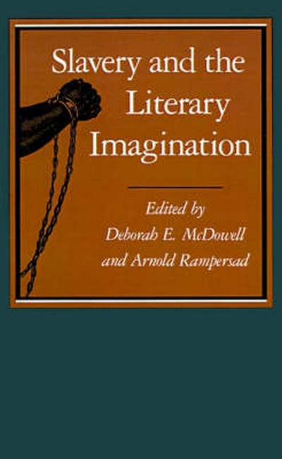 Slavery and the Literary Imagination