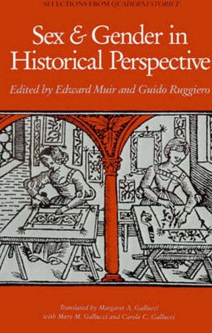 Sex and Gender in Historical Perspective