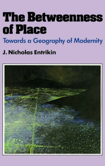 The Betweenness of Place