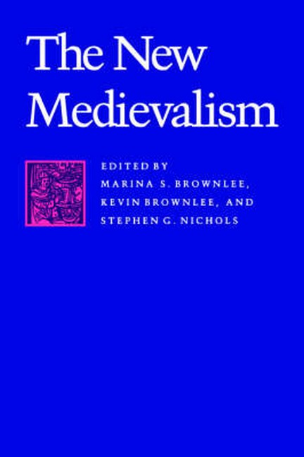 The New Medievalism