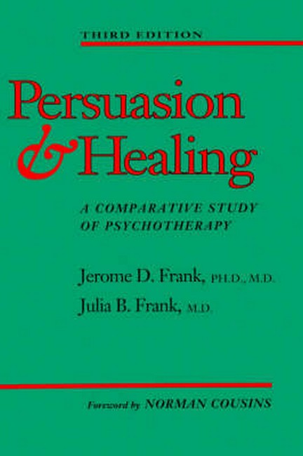 Persuasion and Healing 3/e