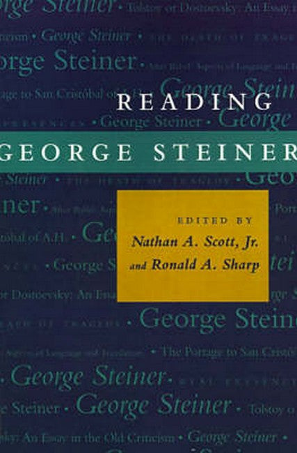 Reading George Steiner