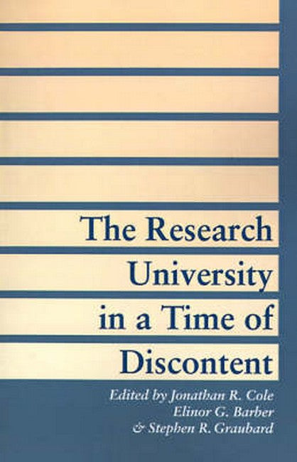 The Research University in a Time of Discontent