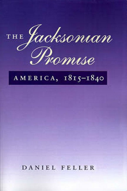 The Jacksonian Promise