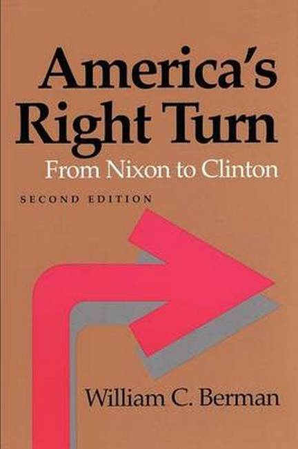 America's Right Turn 2/e