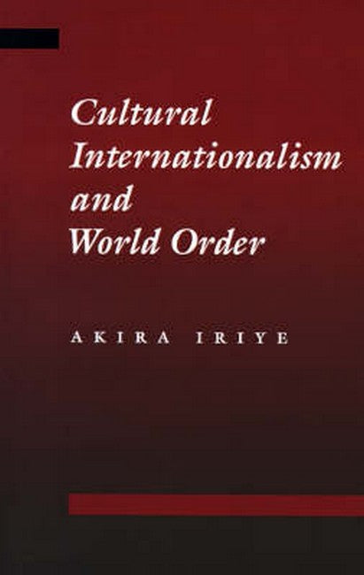 Cultural Internationalism and World Order